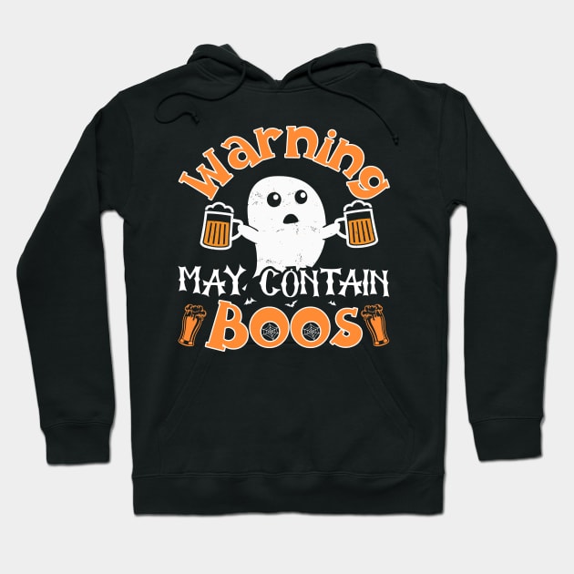 Warning May Contain Boos Hoodie by TheDesignDepot